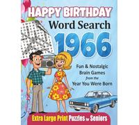 Happy Birthday Word Search 1966, Extra Large Print Puzzle Book for Adults, 55 Nostalgic Brain Games in 30-Point Font, 8.5x11: A Special Celebration ... Memories, and Clean Layouts for Relaxing Fun