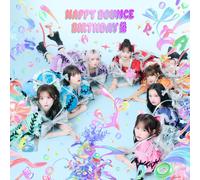 HAPPY BOUNCE BIRTHDAY (通常盤) - CANDY TUNE (特典なし)