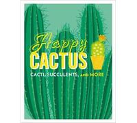 Happy Cactus (Copertina rigida)