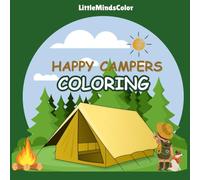 Happy Campers Coloring Book: Bold & Easy Coloring Pages for Children Ages 3-12
