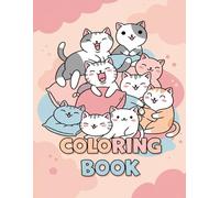 Happy Cats Coloring Book: Purr-fectly Relaxing Art for the Young and Young at Heart