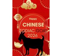 Happy Chinese Zodiac Goat 2026: Horoscope for the Chinese Zodiac sign Goat in the year of the Fire Horse 2026
