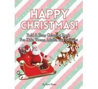 HAPPY CHRISTMAS: Bold & Easy Coloring Book For Kids, Teens, Adults, and Seniors