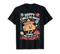 Happy Cinco De Mayo And Yes It's My Birthday Ragazzi Ragazze Maglietta
