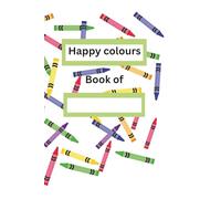 Happy Colours: Wild-, sea- and farm life