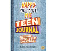Happy Confident Me Teen Journal