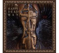 Happy Dead Man - Vines Grow Between My Eyes