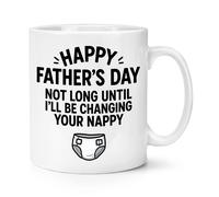 Happy di Padre Giorno Non Lungo Until I'Ll Essere Cambiando Il Pannolino 284ml