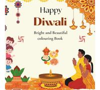 Happy Diwali - Bright and Beautiful Coloring Book