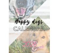 Happy Dogs Calendar 2026: A Year Full of Joy and Wagging Tails