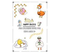 Happy Ducks - Fun Coloring Book For Kids Ages 3+: Simple Illustrations for Screen-Free Fun for Kids