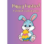 Happy Easter!: A Children's Coloring Book