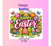 Happy Easter: A Coloring book