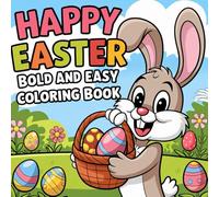 Happy Easter: Bold And Easy Coloring Book