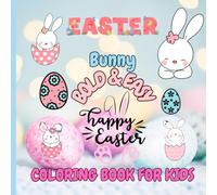 Happy Easter Bunny Coloring Book for Kids.: Cute, fun and simple Coloring.