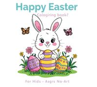 Happy Easter Coloering book for kids: Coloeringbook,easter,happy easter for kids 3-7 (8.5"×8.5")