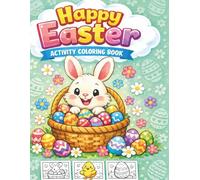 Happy Easter Coloring Book: 60 Simple Easter Designs and Practice Pages