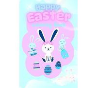Happy Easter Coloring Book: Adorable Bold and Easy Designs for Adults, Teens, and Kids. Simple, Cute Bunny, Chick, Spring Illustrations