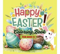 Happy Easter Coloring Book: Coloring Book For Children and Teens