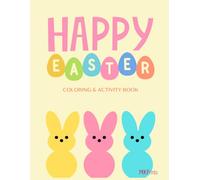 Happy Easter Coloring Book: Easter Coloring & Activity Book