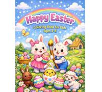 Happy Easter - Coloring book for kids ages 3-8: Big & Easy Cute Easter Designs