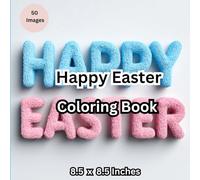 Happy Easter Coloring Book for Kids and Toddlers Simple Easter Coloring Pages with Bunnies, Eggs, Chicks, Baskets, Spring Flowers, and Cute Holiday Fun
