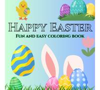 Happy Easter Coloring Book for Kids: Fun and Easy Easter Animal and Egg Designs for Children of all Ages