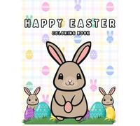 Happy Easter Coloring Book For Kids: Fun Coloring Pages with Rabbits for Children Ages 2-8