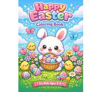 Happy Easter Coloring Book: Fun Easter Bunny, Eggs, and Chicks Coloring Pages with Word Tracing for Kids Ages 2-5 | Perfect Easter Basket Stuffer Gift for Toddlers and Preschoolers