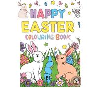 Happy Easter Coloring book: Malbuch frohe Ostern für Groß und Klein