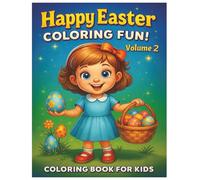 Happy Easter Coloring Fun! Vol.2, Coloring Book for Kids, Religious, Inspirational Book, easter bunny: easter coloring book for kids, christian ... easter celebration book, kids sunday school