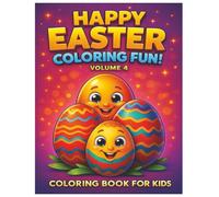 Happy Easter Coloring Fun! Vol.4, Coloring Book for Kids, Religious, Inspirational Book, easter bunny: easter coloring book for kids, christian ... easter celebration book, kids sunday school