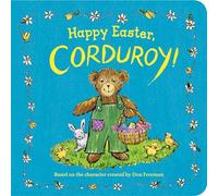 Happy Easter, Corduroy!