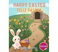 Happy Easter / Feliz Pascua: Learn Spanish & English for Easter: A Fun Bilingual Vocabulary Activity Book for Ages 3 to 10