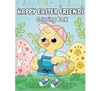 Happy Easter Friends Coloring Book