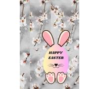 "Happy Easter": Happy Easter- Notebook - The Best Gift For Easter.Daily Journal.