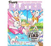 Happy Easter Hidden Objects Picture Book: Seek And Find Picture Puzzle Games, Perfect Easter Gifts, Where Is It Challenge Activities For Boys & Girls, Men & Women Relaxation