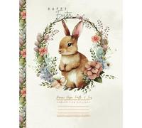 "Happy Easter - Renew Hope, Faith & Joy" Composition Notebook: Renew, Reflect, and Revitalize: 110 Pages of College-Ruled Space, Measuring 7.5 x 9.25 Inches