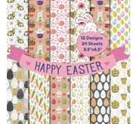 Happy Easter Scrapbook Paper Craft Pad: 12 Easter Pattern Designs, 24 Double-Side Sheets Printed 8.5"x8.5" Size Scrapbooking Paper With Premium Full ... Gift Wrapping, Collage, Decoupage Etc