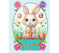 Happy Easter: The Ultimate Easter Coloring Book