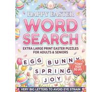 Happy Easter Word Search: Extra Large Print Easter Puzzles For Adults & Seniors | Font Size 30 PT With Very Big Letters To Avoid Eye Strain
