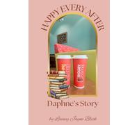 Happy Ever After: Daphne's Story