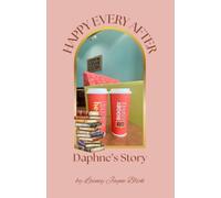 Happy Ever After: Daphne's Story