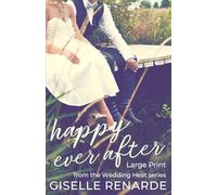 Happy Ever After: Large Print