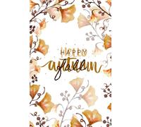 Happy Fall, Hello Autumn Notebook - Dot Grid Journal with Brown-Orange Leaves (100 Pages)