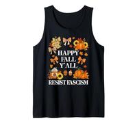 Happy Fall Resist Fascism My Favorite Season Fall of Fascism Canotta