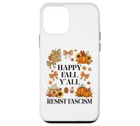 Happy Fall Resist Fascism My Favorite Season is Fall Fascism Custodia per iPhone 12 mini