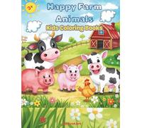 Happy Farm Animals Kids coloring book: Kids coloring book