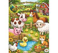 Happy Farm Friends: Animal Colouring Book with Fun Facts