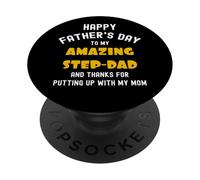 Happy Father's Day, Thanks for Putting up... Funny Step Dad PopSockets PopGrip Adesivo